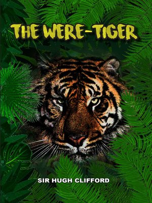 cover image of The Were-Tiger